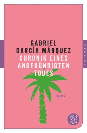 Chronik eines angekündigten Todes de Gabriel García Márquez