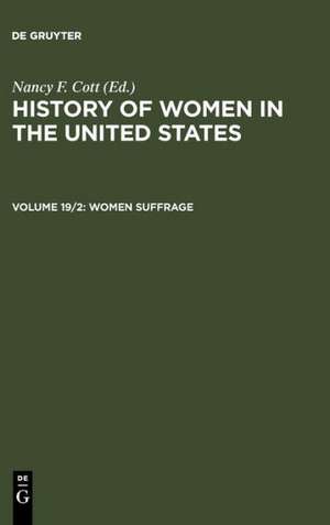 Women Suffrage de Nancy F. Cott