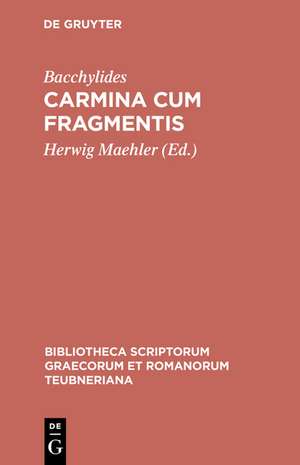 Carmina cum fragmentis de Bacchylides