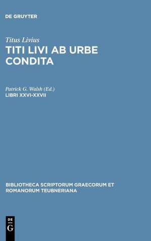 Ab Urbe Condita, Libri XXVI-XXVII de Titus Livius