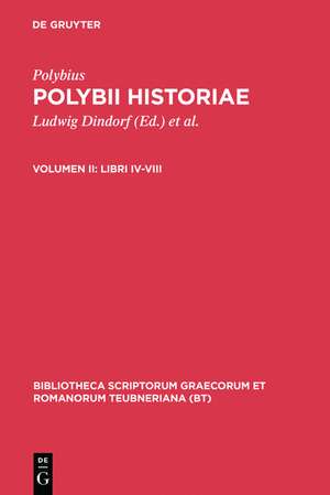 Historiae, vol. II: Libri IV-VIII de Polybius