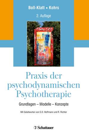 Praxis der psychodynamischen Psychotherapie de Annegret Boll-Klatt