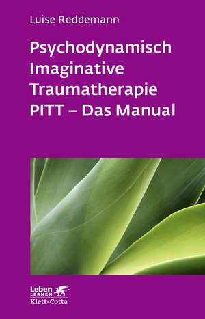 Psychodynamisch Imaginative Traumatherapie de Luise Reddemann