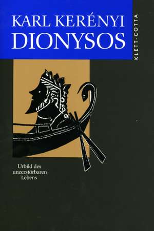 Dionysos de Karl Kerenyi