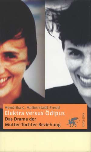 Elektra versus Ödipus de Christiane Kuby