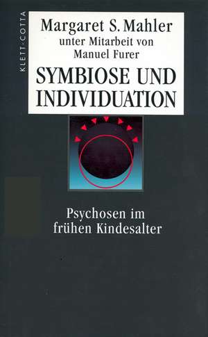 Symbiose und Individuation de Hildegard Weller