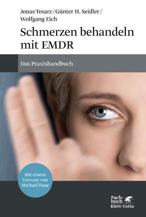 Schmerzen behandeln mit EMDR de Jonas Tesarz