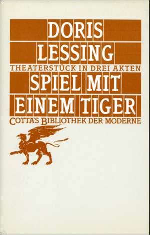 Spiel mit einem Tiger de Doris Lessing