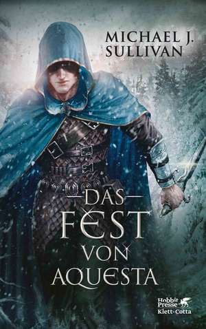 Das Fest von Aquesta de Michael J. Sullivan