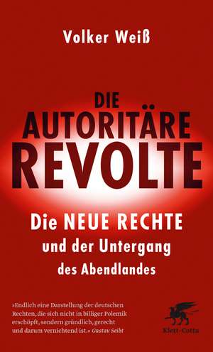 Die autoritäre Revolte de Volker Weiß