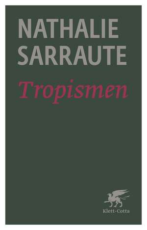 Tropismen de Nathalie Sarraute