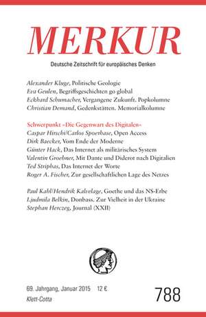 MERKUR Deutsche Zeitschrift für europäisches Denken Nr. 788, Januar 2015 de Christian Demand