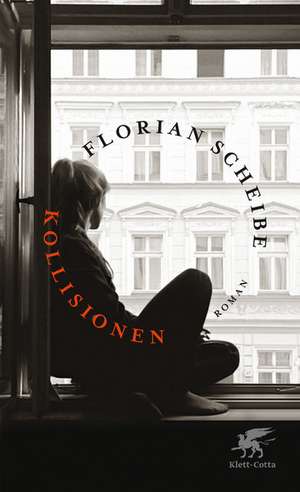 Kollisionen de Florian Scheibe