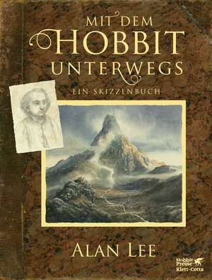 Mit dem Hobbit unterwegs de Alan Lee