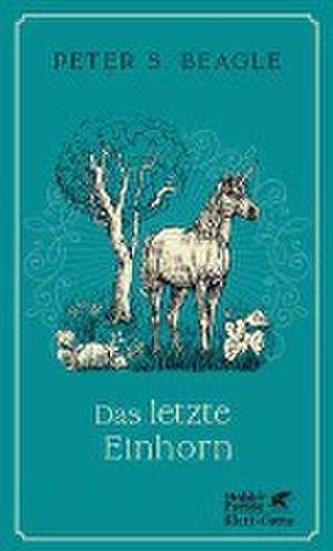 Das letzte Einhorn de Peter S. Beagle