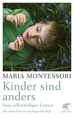 Kinder sind anders de Maria Montessori