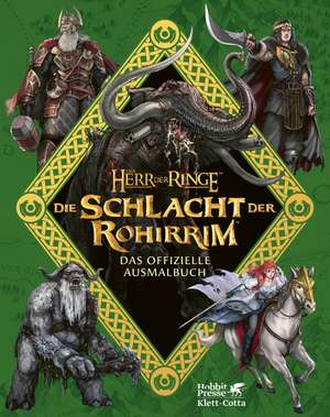 Der Herr der Ringe: Die Schlacht der Rohirrim - Das offizielle Ausmalbuch de Helmut W. Pesch