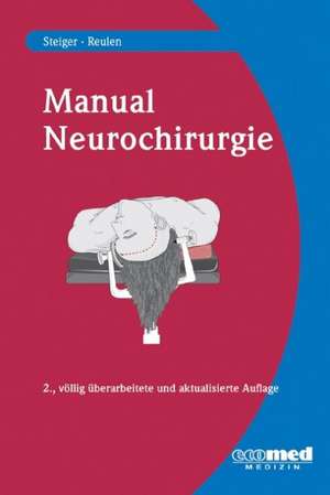 Manual Neurochirurgie de Hans-Jakob Steiger