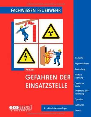 Gefahren der Einsatzstelle de Hans Kemper