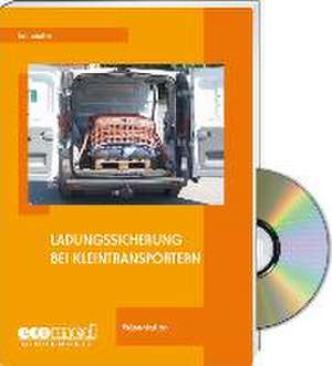 Ladungssicherung bei Kleintransportern - Expertenpaket de Wolfgang Schlobohm