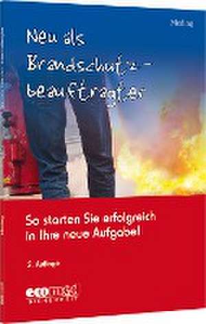 Neu als Brandschutzbeauftragter de Klaus Meding