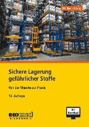 Sichere Lagerung gefährlicher Stoffe de Norbert Müller