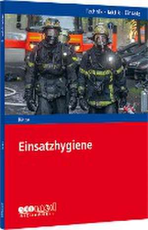 Einsatzhygiene de Marcus Bätge