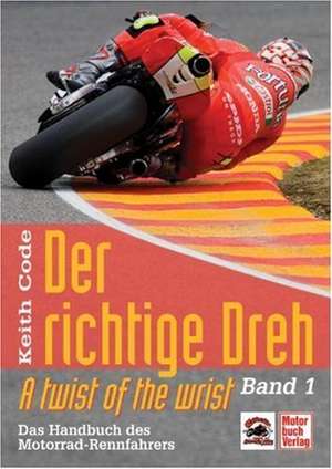 Der richtige Dreh de Keith Code