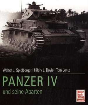 Panzer IV und seine Abarten de Walter Spielberger