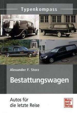 Bestattungswagen de Alexander F. Storz