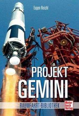 Projekt Gemini de Eugen Reichl