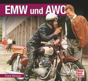 EMW und AWO de Frank Rönicke