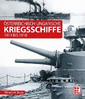 Österreichisch-ungarische Kriegsschiffe de Wilhelm Maximilian Donko