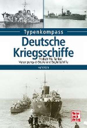 Deutsche Kriegsschiffe de Hans Karr
