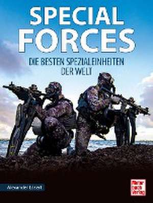 SPECIAL FORCES de Alexander Losert