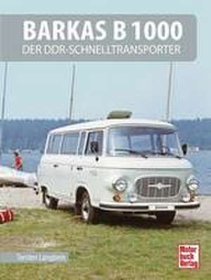 Barkas B 1000 de Torsten Langbein