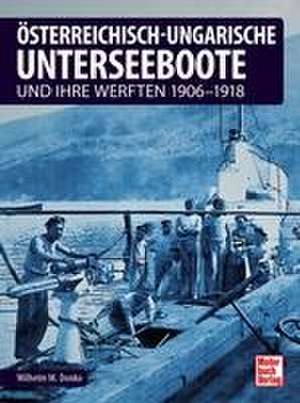 Österreichisch-ungarische Unterseeboote de Wilhelm Maximilian Donko