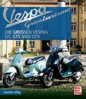 Vespa Granturismo de Günther Uhlig