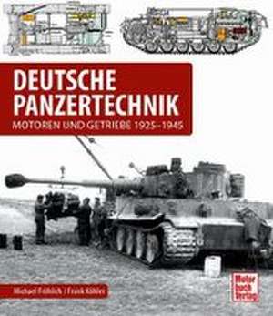 Deutsche Panzertechnik de Michael Fröhlich