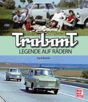 Trabant de Frank Rönicke