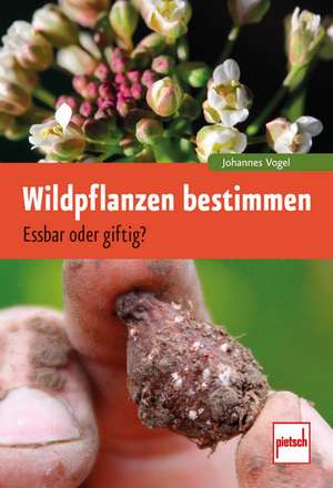 Wildpflanzen bestimmen de Johannes Vogel