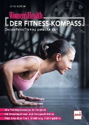 WOMEN'S HEALTH DER FITNESS-KOMPASS de Oliver Bertram