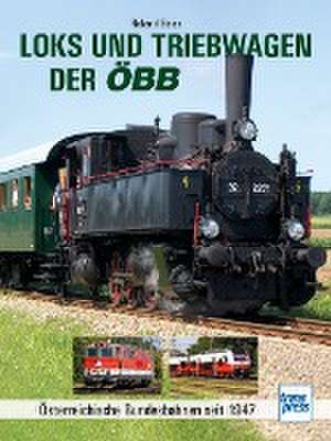 Loks und Triebwagen der ÖBB de Roland Beier