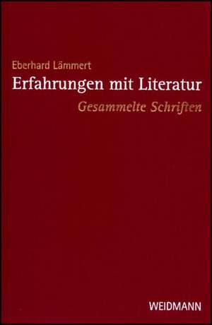 Erfahrungen mit Literatur de Eberhard Lämmert