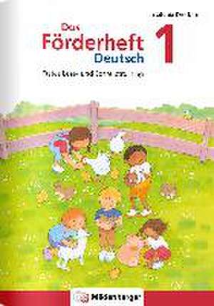 Das Förderheft Deutsch 1 de Stefanie Drecktrah