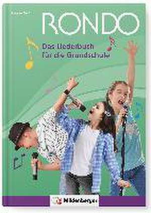 RONDO - Das Liederbuch für die Grundschule de Max Fügener