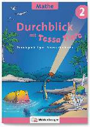 Durchblick in Mathematik 2 mit Tessa Tinte de Laura Marie Geupel