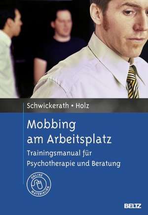 Mobbing am Arbeitsplatz de Josef Schwickerath