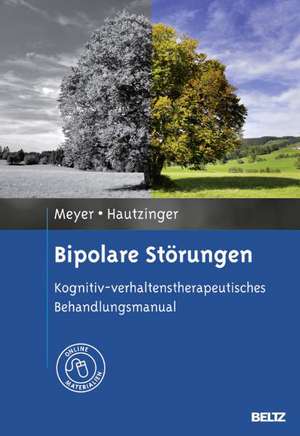 Bipolare Störungen de Thomas D. Meyer