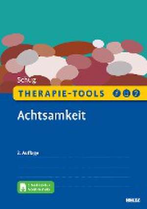 Therapie-Tools Achtsamkeit de Susanne Schug